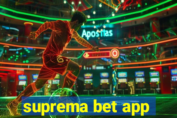 suprema bet app